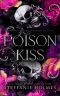 [Stonehurst Prep Elite 03] • Poison Kiss